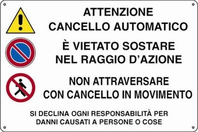 CARTELLO SEGNALETICO CANCELLO AUTOMATICO CONFEZIONE PZ. 10