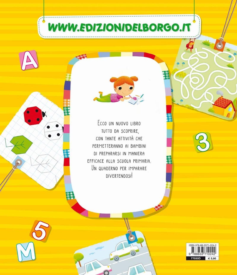 Vado in Prima. Attività, Giochi, Pregrafismi, Lettere E Numeri